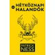 Mi, hétköznapi halandók(Patrick Ness)