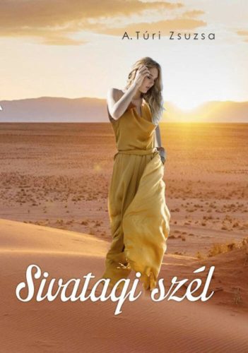 Sivatagi szél (A. Túri Zsuzsa)