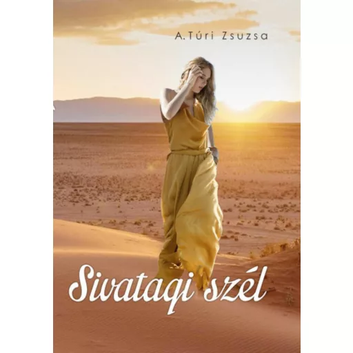 Sivatagi szél (A. Túri Zsuzsa)