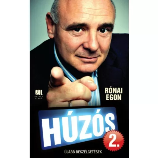 Húzós 2. - Újabb beszélgetések - Rónai Egon