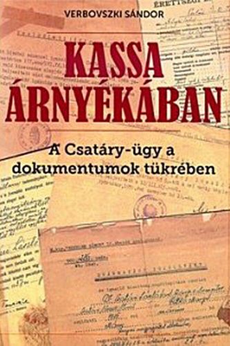 Kassa árnyékában - Verbovszki Sándor