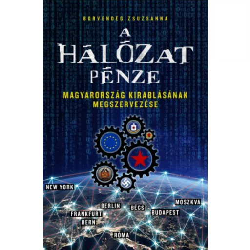 A hálózat pénze - Borvendég Zsuzsanna