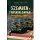 Szemben a társadalommal - Bakos Zoltán