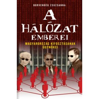 A hálózat emberei - Borvendég Zsuzsanna