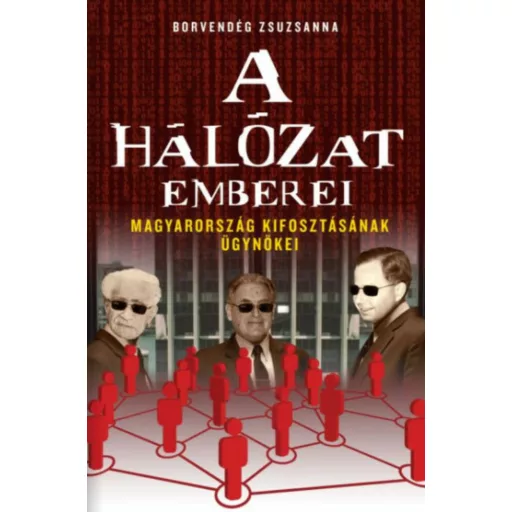 A hálózat emberei - Borvendég Zsuzsanna
