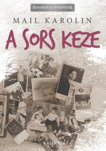 A sors keze - Mail Karolin