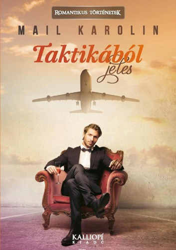 Taktikából jeles - Mail Karolin