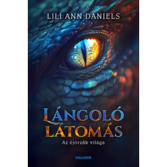 Lángoló látomás - Lili Ann Daniels