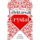 Lélektársak - Crystal /Éld át a szikrázó szenvedélyt! (Joss Stirling)