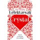 Lélektársak - Crystal /Éld át a szikrázó szenvedélyt! (Joss Stirling)