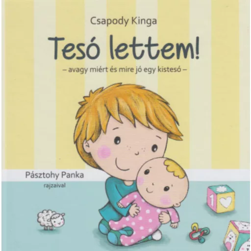 Tesó lettem! - Csapody Kinga