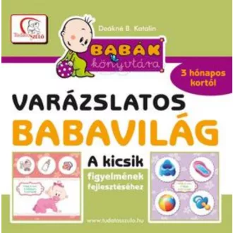Varázslatos babavilág - Deákné B. Katalin