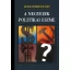 A negyedik politikai eszme - Alexander Dugin