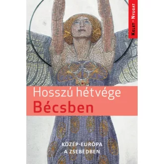 Hosszú hétvége Bécsben (Farkas Zoltán)
