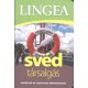 Lingea svéd társalgás /Szótárral és nyelvtani áttekintéssel (Nyelvkönyv)
