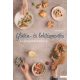 Glutén- és laktózmentes alapszakácskönyv (Kiss Dóri)