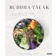 Buddha-tálak - Vegetáriánus és vegán ételkompozíciók (Janits-Szabó Virág)