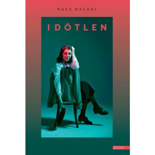 Időtlen - Rácz Ráchel