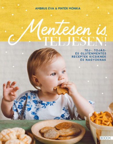 Mentesen is teljesen! - Ambrus Éva - Pintér Mónika