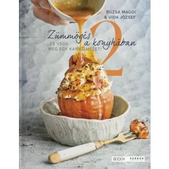 Zümmögés a konyhában 2. - Rúzsa Magdolna - Vida József