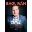 Csak szeretet legyen! - Bagi Iván
