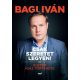 Csak szeretet legyen! - Bagi Iván