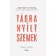TÁGRA NYÍLT SZEMEK (Isaac Lidsky)