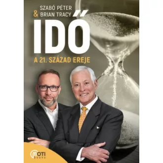Idő: A 21. század ereje (Szabó Péter)