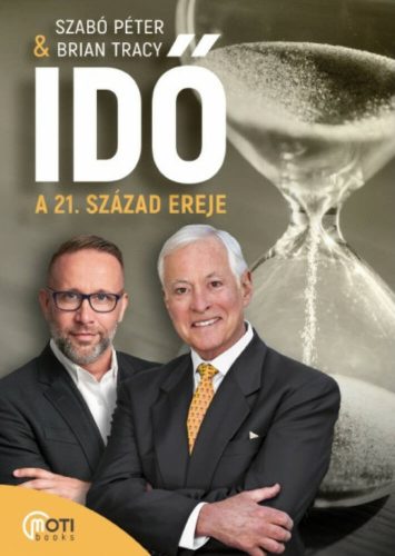 Idő: A 21. század ereje (Szabó Péter)