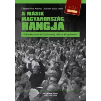   A másik Magyarország hangja - Kiss Gy. Csaba - Szilcz Eszter