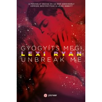 Gyógyíts meg! (Lexi Ryan)