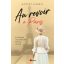 Au revoir Paris (Anstey Harris)