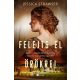 Felejts el örökre! - Jessica Strawser