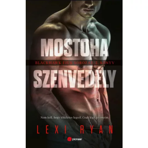 Mostoha szenvedély - Lexi Ryan