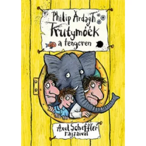 Trutymóék a tengeren (Philip Ardagh)