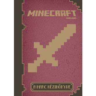 Minecraft - A harc kézikönyve (Első kiadás)