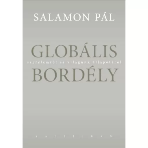 GLOBÁLIS BORDÉLY