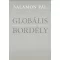 GLOBÁLIS BORDÉLY
