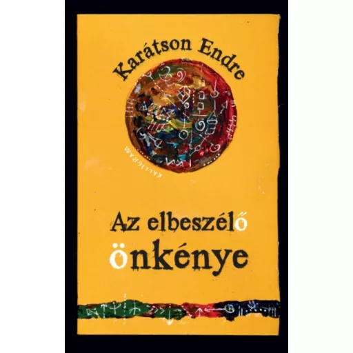 AZ ELBESZÉLŐ ÖNKÉNYE
