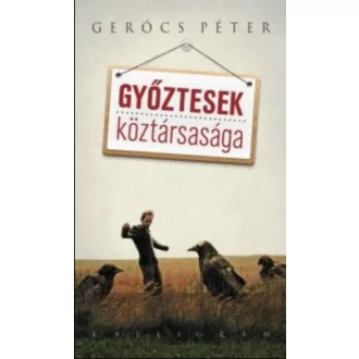 GYŐZTESEK KÖZTÁRSASÁGA