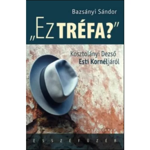 EZ TRÉFA?