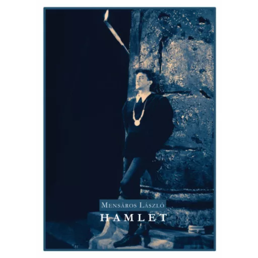 Hamlet - CD melléklettel (Mensáros László)