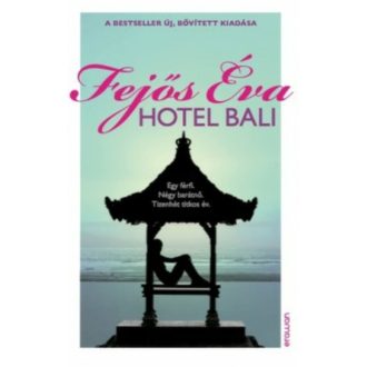Hotel Bali (Fejős Éva)