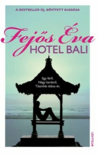 Hotel Bali (Fejős Éva)
