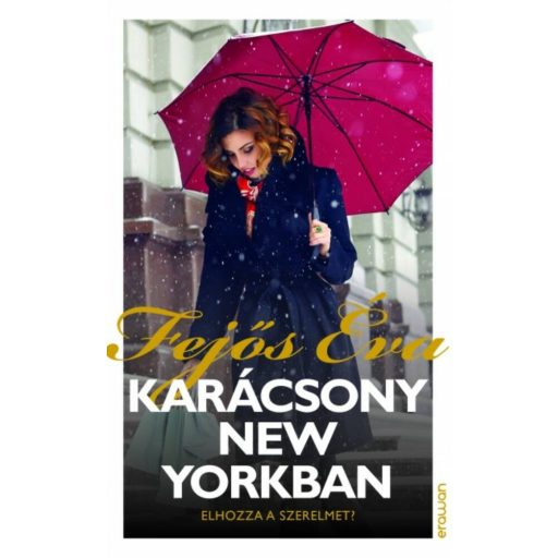 Karácsony New Yorkban (Fejős Éva)