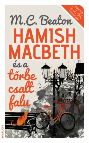 Hamish Macbeth és a tőrbe csalt falu (M. C. Beaton)