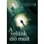 A velünk élő múlt (Bronisław Wildstein)