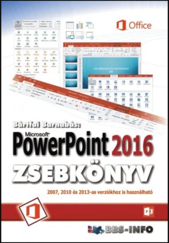 PowerPoint 2016 zsebkönyv - Bártfai Barnabás