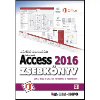 Access 2016 zsebkönyv - Bártfai Barnabás