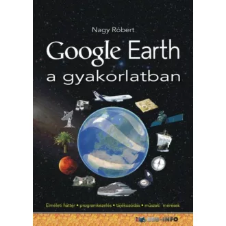 Google Earth a gyakorlarban - Nagy Róbert